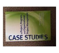 Case Studies in Project Program and Organizational Project Management by Srivannaboon Sabin Tektronix Inc. Richardson TX Paperback Book Dragan Z. Milosevic, Peerasit Patanakul, Sabin Srivannaboon (Aut