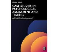 Case Studies in Psychological Assessment and Testing: A Classification Approach