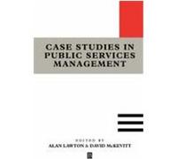 Case Studies in Public Services Management David McKevitt (Auteur)