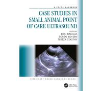 Case Studies In Small Animal Point Of Care Ultrasound