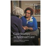 Case Studies In Spiritual Care