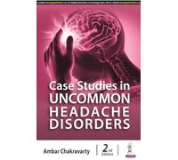Case Studies in Uncommon Headache Disorders