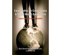 Case Studies On Corporations And Global Health Governance