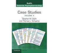 Case Studies: Stahl's Essential Psychopharmacology