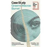 Case Study by Graeme Macrae Burnet Graeme Macrae Burnet (Auteur)