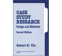 Case Study Research. Design And Methods