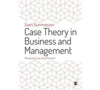 Case Study Research In Business & Manage Evert Gummesson, (Auteur)
