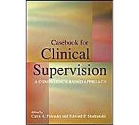 Casebook For Clinical Supervision