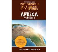 Casebook Of Indigenous Business Practices In Africa