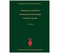 Casebook On Insurgency And Revolutionary Warfare, Volume Ii