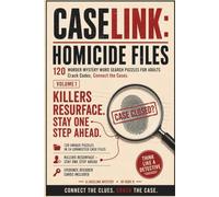 CaseLink: Homicide Files: 120 Murder Mystery Word Search Puzzles for Adults - Crack Codes, Catch Repeat Suspects, and Solve Connected Crime Scenes