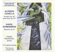 Casella & Szymanowski : Musique pour Piano