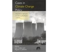 Cases in Climate Change Policy