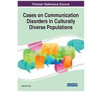 Cases On Communication Disorders In Culturally Diverse Populations
