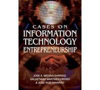 Cases On Information Technology Entrepreneurship
