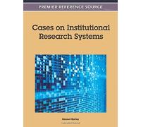 Cases On Institutional Research Systems