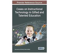 Cases On Instructional Technology In Gifted And Talented Education