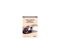 Cases On Leadership Dilemmas In Special Education