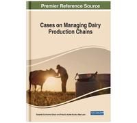 Cases On Managing Dairy Productive Chains
