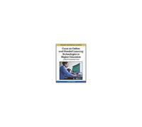 Cases On Online And Blended Learning Technologies In Higher Education