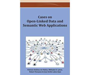 Cases On Open-Linked Data And Semantic Web Applications