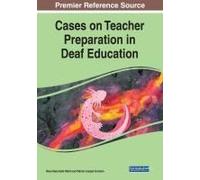 Cases On Teacher Preparation In Deaf Education