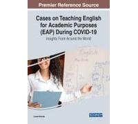 Cases On Teaching English For Academic Purposes (Eap) During Covid-19