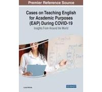 Cases On Teaching English For Academic Purposes (Eap) During Covid-19