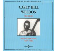 Casey Bill Weldon The Blues - Slide Guitar Swing 1927-1934 2 CD Fremeaux & Associés