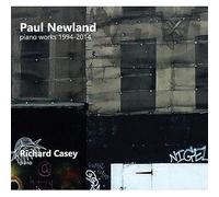 Casey,Richard - Paul Newland-Piano Works