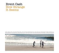Cash, Brent - How Strange It Seems [Paper Sl [Import allemand]
