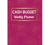 Cash Budgeting Weekly Planner: Undated 12-Month Money Management Organizer with Envelopes, Sinking Funds & Expense Trackers.