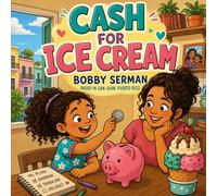 Cash for Ice Cream