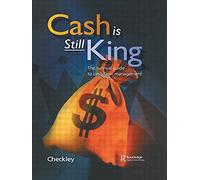 Cash Is Still King