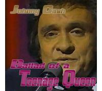 Cash,Johnny - Ballad of a Teenage Queen [Import]