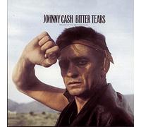 Cash, Johnny - Bitter Tears-Ballads of The Am