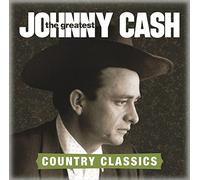Cash, Johnny - Greatest Country Classics [Import]