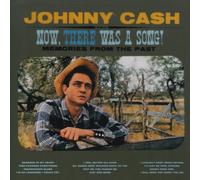 Cash, Johnny - Now, There Was a -12 Tr.-