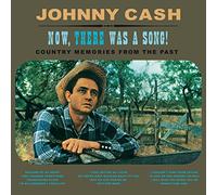 Cash, Johnny - Now There Was a Song [Import]