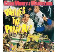 CASH MONEY & MARVELO - Wheres The Party At?
