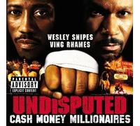 Cash Money Millionaires - Undisputed