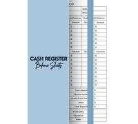 Cash Register Balance Sheets: Simple & Efficient Logbook for Daily Sales Tracking: Record Transactions, Monitor Cash Flow, and Keep Accurate Financial Records