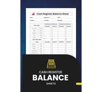 Cash Register Balance Sheets: Track Cash, Coins, Credit, and Deposits with This Simple Daily petty cash log