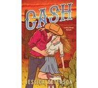 Jessica Peterson Cash (Standard Edition) (Poche) Lucky River Ranch