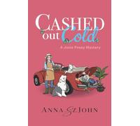 Cashed Out Cold: A Josie Posey Mystery