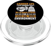 Cashier Life Where We Always Strive for A Cash-ual Work PopSockets PopGrip pour MagSafe