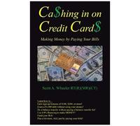 Cashing In On Credit Cards