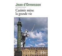 Casimir mène la grande vie