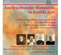 Casimir von Paszthory Aus Leuchtender Romantik in Dunkle Zeit (CD) Album