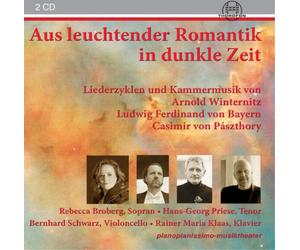 Casimir von Paszthory Aus Leuchtender Romantik in Dunkle Zeit (CD) Album
